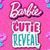 Cutie Reveal
